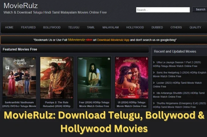 MovieRulz: Download Telugu, Bollywood & Hollywood Movies